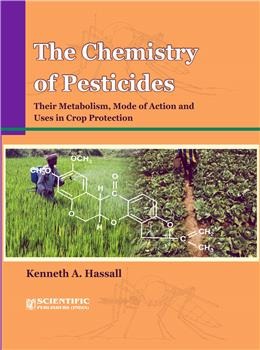 The Chemistry of Pesticides their Metabolism, Mode of Action and Uses in Crop Protection - Retail Maharaj