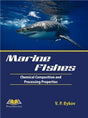 Marine fishes : chemical composition and processing properties - Retail Maharaj