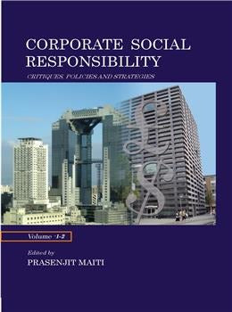 Corporate Social Responsibility: Critiques, Policies and Strategies (Vol. 1-2) - Retail Maharaj