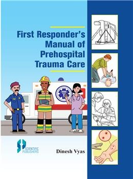 First Responder's manual of Prehospital Trauma Care - Retail Maharaj