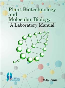 Plant Biotechnology And Molecular Biology: A Laboratory Manual - Retail Maharaj