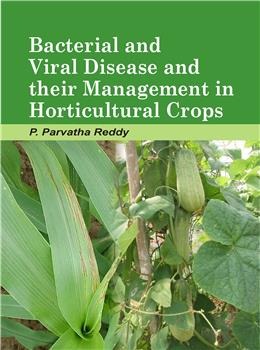 Bacterial and Viral Disease and their Management in Horticultural Crops - Retail Maharaj