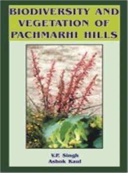 Biodiversity and Vegetation of Pachmarhi Hills - Retail Maharaj