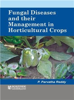 Fungal Diseases and their Management in Horticultural Crops - Retail Maharaj