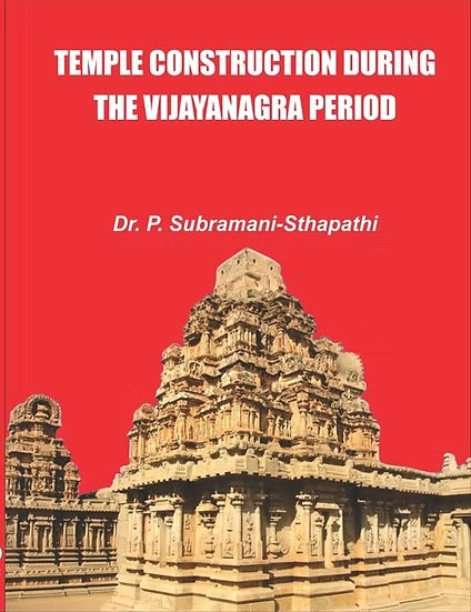 Temple construction during the Vijayanagara - Retail Maharaj
