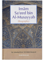 Imam Sa’eed bin Al-Musayyab (Biography) - Retail Maharaj