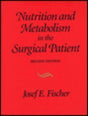 Nutrition and Metabolism in the Surgical Patient - Retail Maharaj