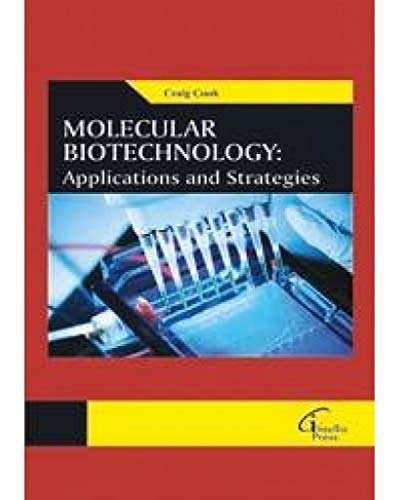 Molecular Biotechnology: Applications and Strategies - Retail Maharaj