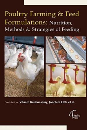 Poultry Farming & Feeding Formulation Nutrition, Methods Strategies Of Feeding - Retail Maharaj