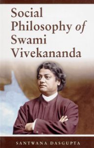 Social Philosophy of Swami Vivekananda - Retail Maharaj