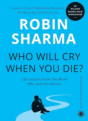 Who Will Cry When You Die? - Retail Maharaj