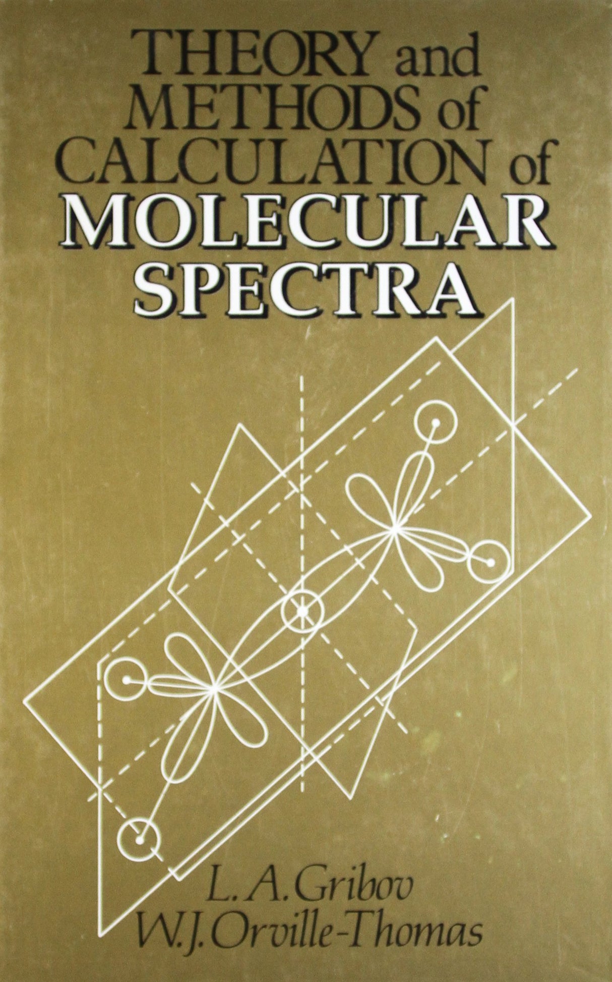 Theory and Methods of Calculation of Molecular Spectra - Retail Maharaj