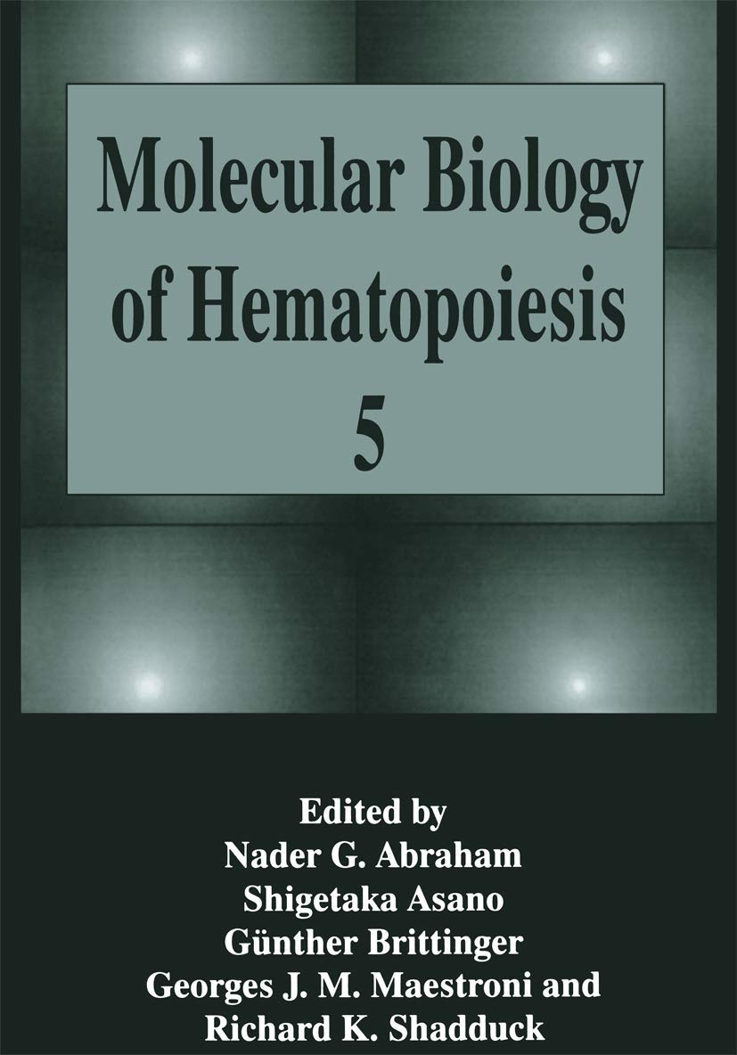 MOLECULAR BIOLOGY OF HEMATOPOIESIS 5 - Retail Maharaj