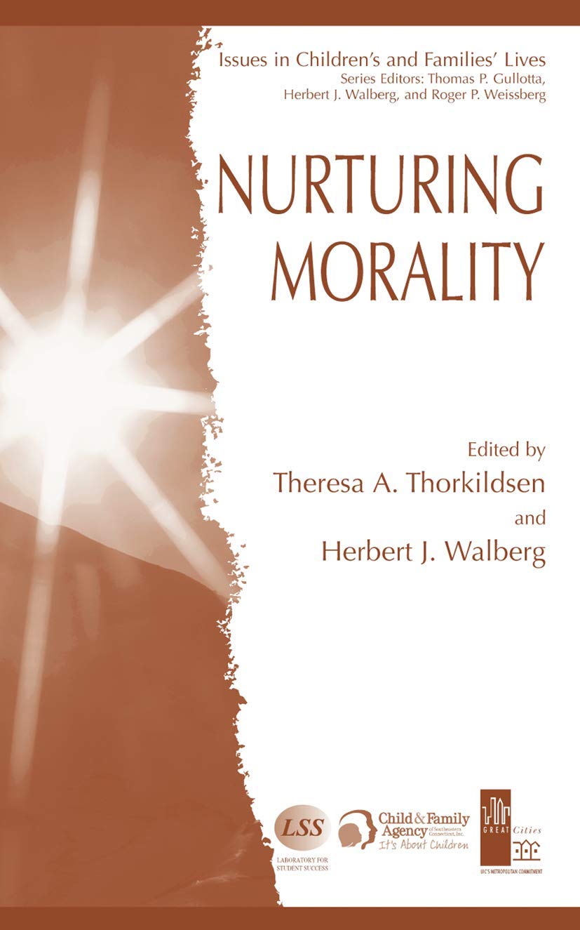 Nurturing Morality: 5 (Issues in Children's and Families' Lives) - Retail Maharaj