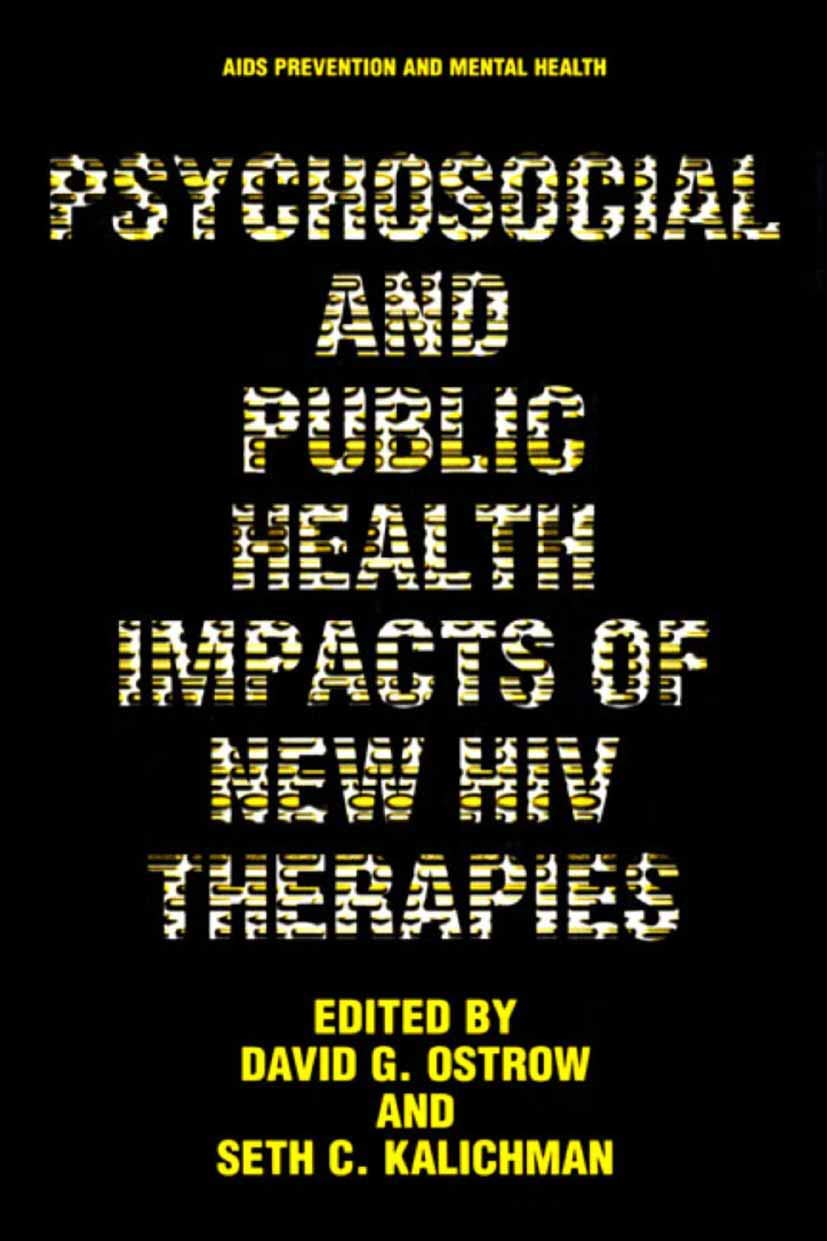 PSYCHOSOCIAL AND PUBLIC HEALTH IMPACTS OF NEW HIV THERAPIES (Aids Prevention and Mental Health) - Retail Maharaj