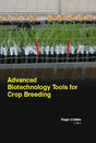 Advanced Biotechnology Tools For Crop Breeding - Retail Maharaj