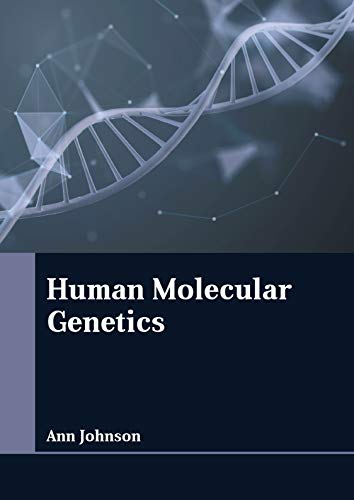 Human Molecular Genetics - Retail Maharaj