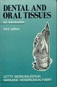 Dental & Oral Tissues 3e Pb - Retail Maharaj
