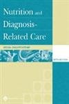 Nutrition and Diagnosis-Related Care (Nutrition and Diagnosis-Related Care ( Escott-Stump)) - Retail Maharaj