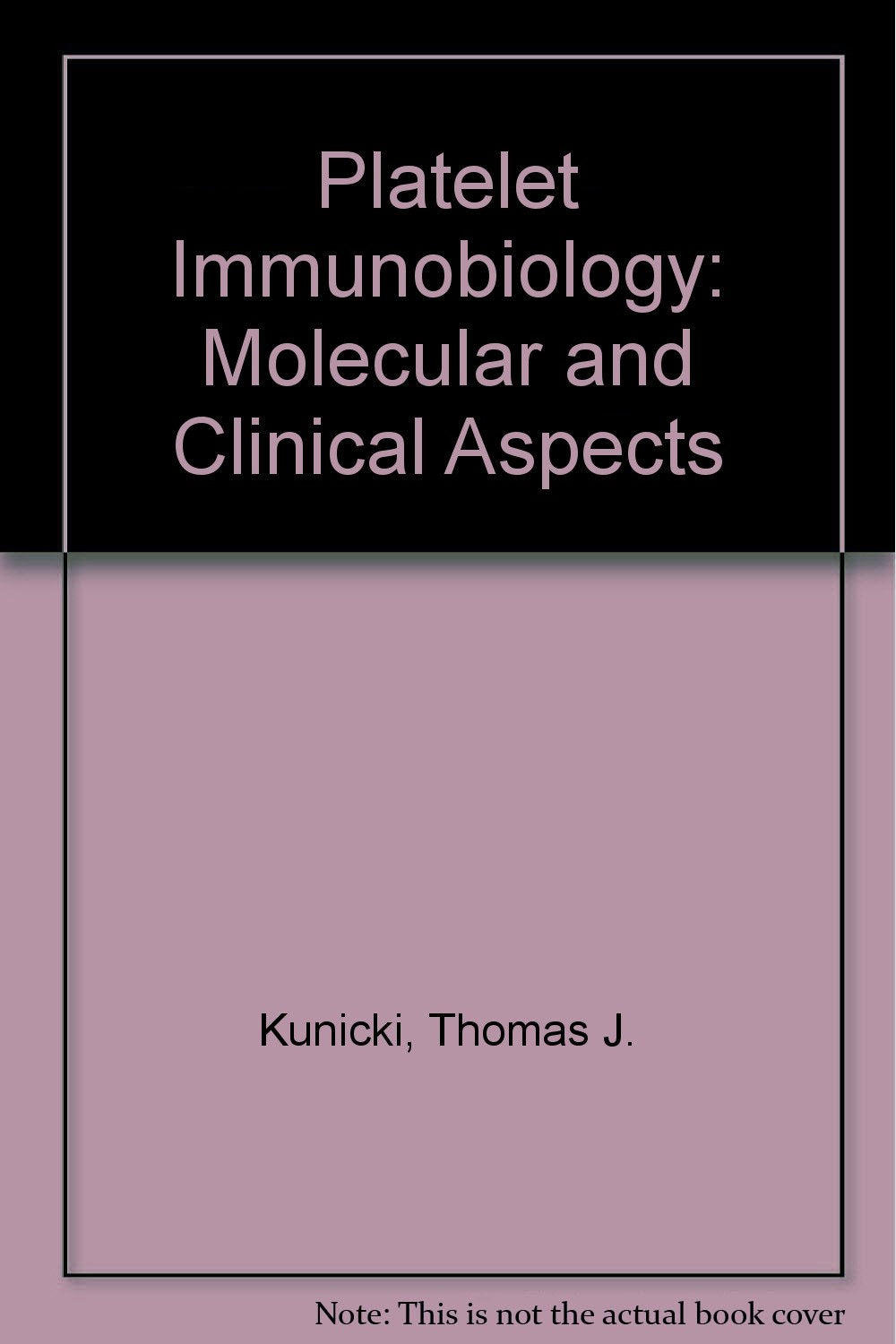 Platelet Immunobiology: Molecular and Clinical Aspects - Retail Maharaj