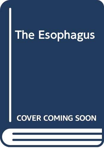 The Esophagus - Retail Maharaj