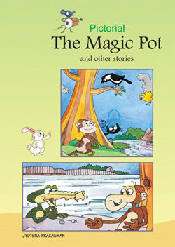 Pictorial The Magic Pot and other stories Rajesh Lavlekar - Retail Maharaj