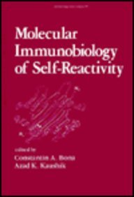 Molecular Immunobiology of Self-reactivity: 55 (Immunology) - Retail Maharaj
