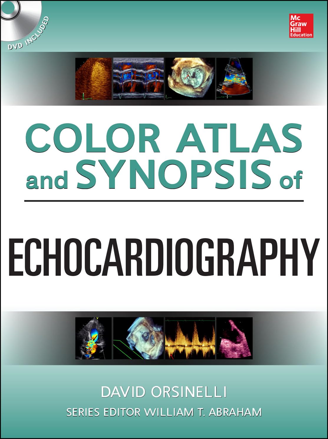 Color Atlas and Synopsis of Echocardiography (CARDIOLGY) - Retail Maharaj
