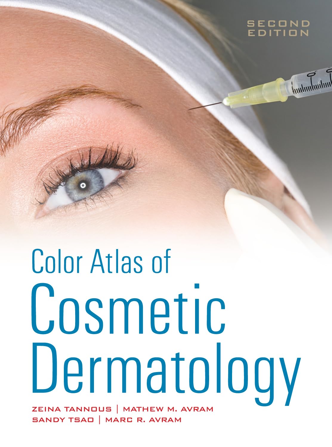 Color Atlas of Cosmetic Dermatology, Second Edition (MEDICAL/DENISTRY) - Retail Maharaj