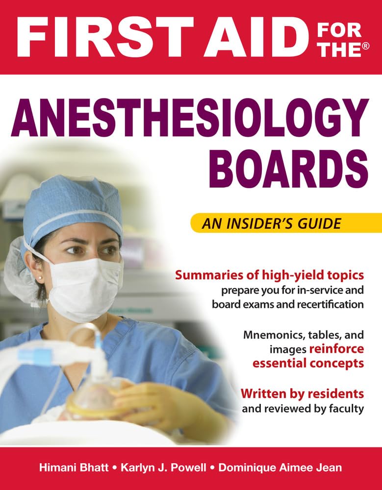 First Aid for the Anesthesiology Boards: An Insider's Guide (A & L REVIEW) - Retail Maharaj