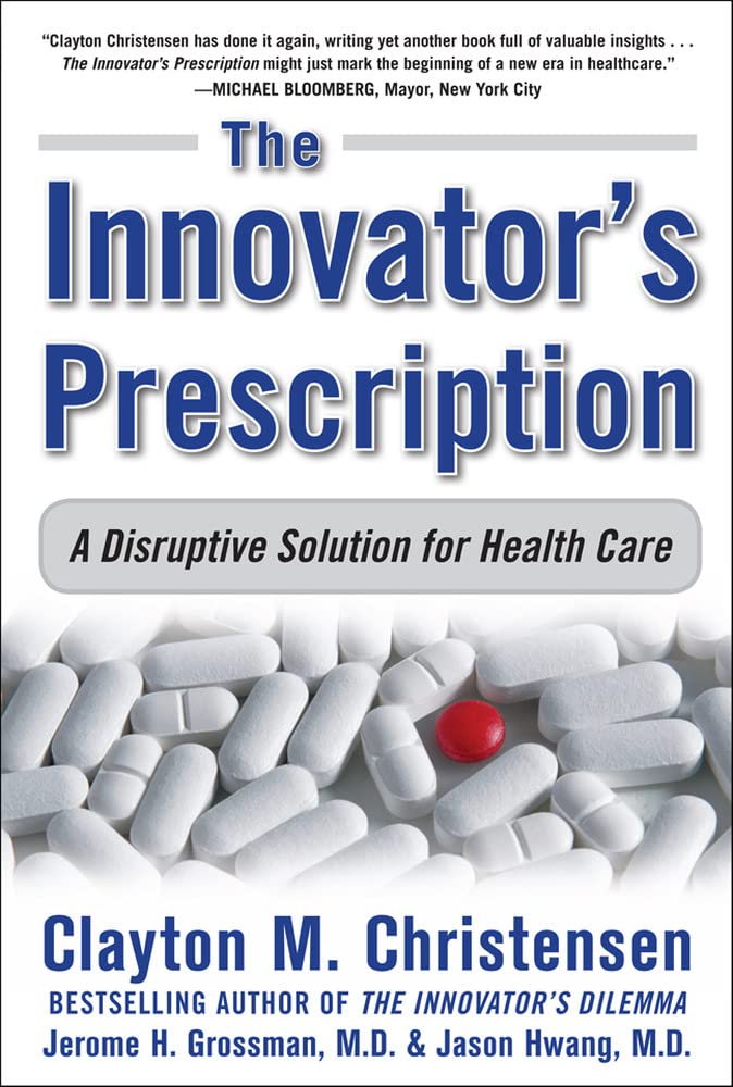 Innovator's Prescription: A Disruptive Solution for Health Care: An Eclectic Collection of Found Verse for Book Lovers - Retail Maharaj