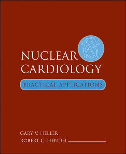 Nuclear Cardiology: Practical Applications - Retail Maharaj