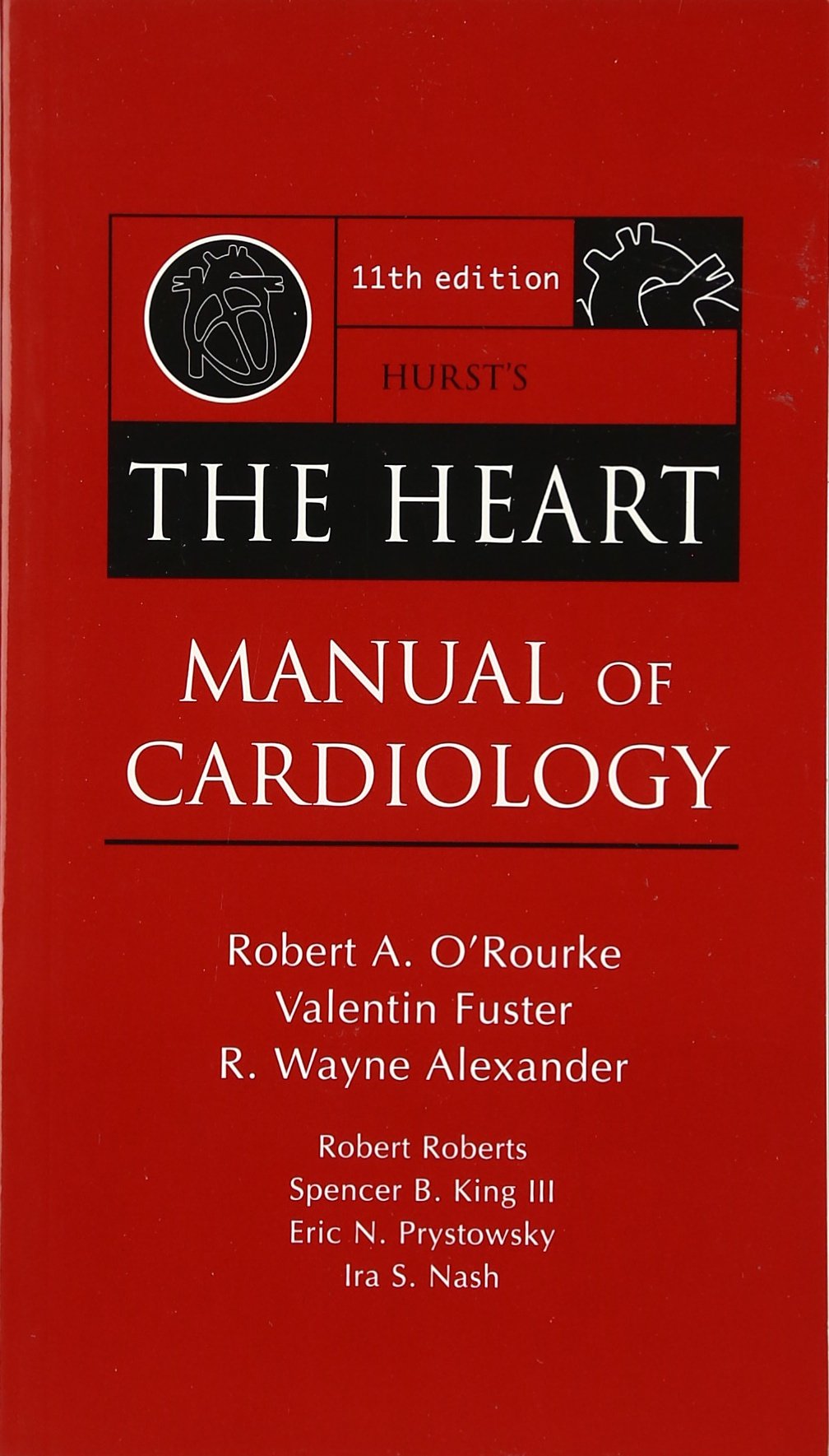 Hurst's The Heart Manual of Cardiology - Retail Maharaj