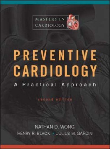 Preventive Cardiology: A Practical Approach, Second Edition (Masters in Cardiology Series) - Retail Maharaj