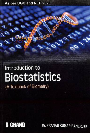 Introduction To Biostatistics - Retail Maharaj