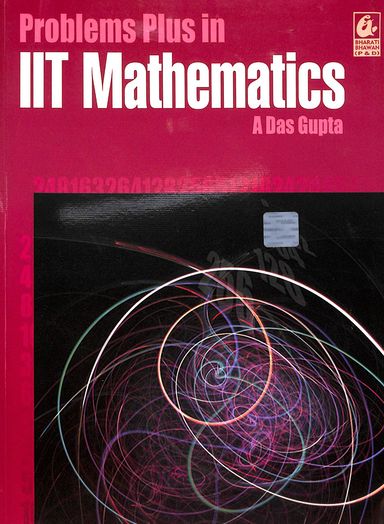 Problems Plus In Iit Mathematics - Retail Maharaj
