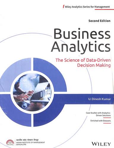 Business Analytics : The Science Of Data Driven Decision Making - Retail Maharaj