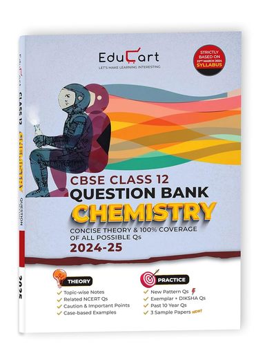 Educart CBSE Question Bank Class 12 Chemistry 2024-25 - Retail Maharaj