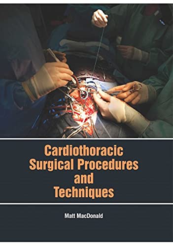 CARDIOTHORACIC SURGICAL PROCEDURES AND TECHNIQUES - Retail Maharaj