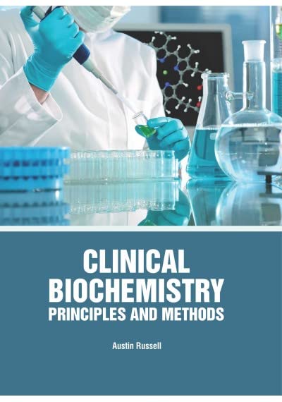 Clinical Biochemistry: Principles And Methods - Retail Maharaj