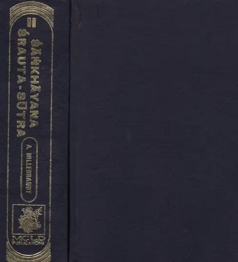 Sankhayana Srauta Sutra-Together with the Commentary of Varadattasuta Anartiya and Govinda (Set of 2 Volumes) - Retail Maharaj