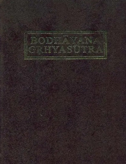 The Bodhayana Grhya Sutra - Retail Maharaj
