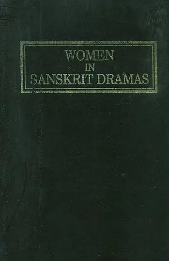 Women in Sanskrit Dramas - Retail Maharaj