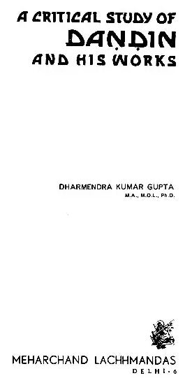 A Critical Study of Dandin and His Works (An Old and Rare Book) - Retail Maharaj