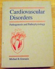 Cardiovascular Disorders: Pathogenesis and Pathophysiology - Retail Maharaj
