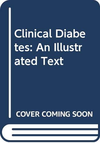Clinical Diabetes: An Illustrated Text - Retail Maharaj