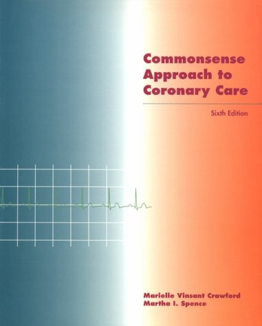 Commonsense Approach to Coronary Care: A Program Approach - Retail Maharaj