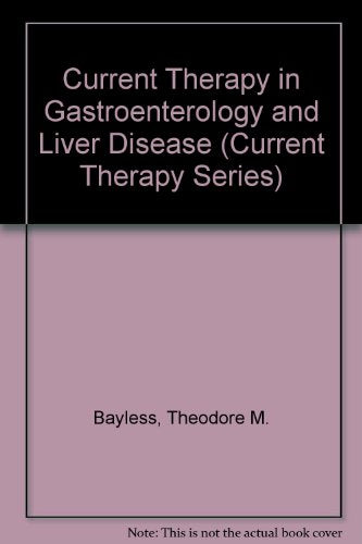 Current Therapy in Gastroenterology and Liver Disease (Current Therapy Series) - Retail Maharaj