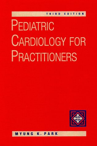 Pediatric Cardiology for Practitioners - Retail Maharaj