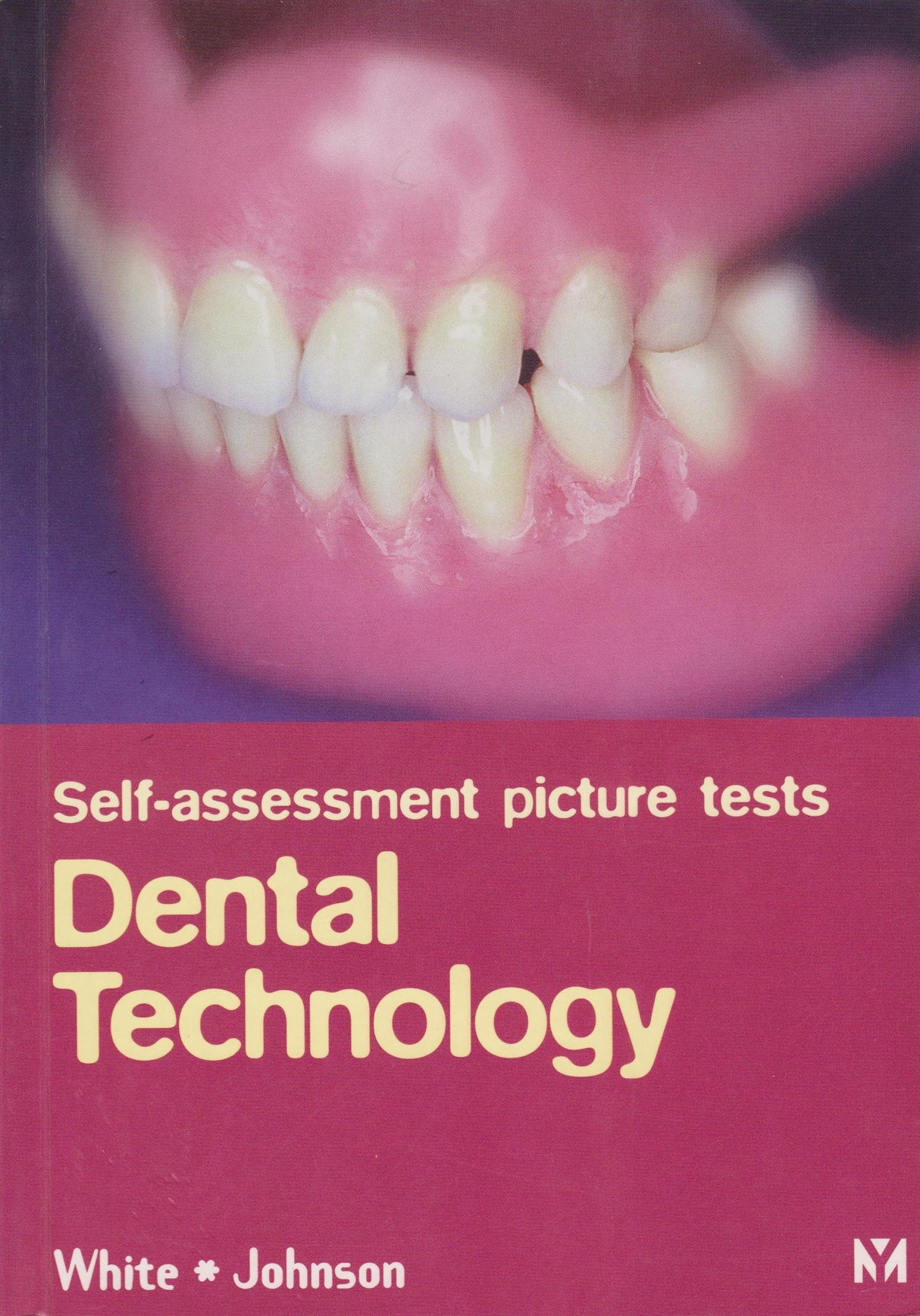 Self-assessment Picture Tests in Dentistry: Dental Technology - Retail Maharaj